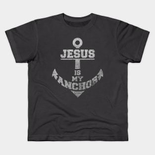 Jesus is my Anchor Kids T-Shirt